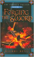 Forging the Sword (Farsala Trilogy Series #3)