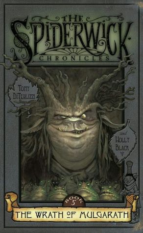 The Wrath of Mulgarth (Spiderwick Chronicles Series #5)