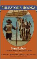 Hard Labor: The First African Americans, 1619