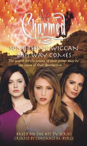 Something Wiccan This Way Comes (Charmed Series)