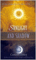 Sunlight and Shadow: A Retelling of 