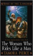 The Woman Who Rides Like a Man (Song of the Lioness Series #3)