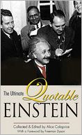 The Ultimate Quotable Einstein