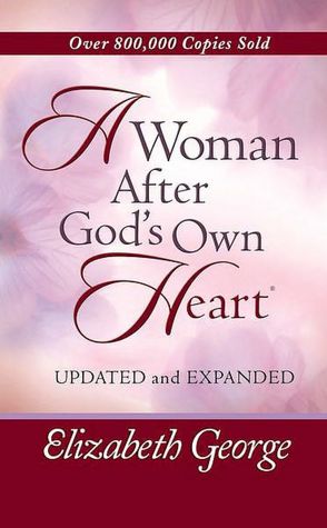 Woman After God's Own Heart