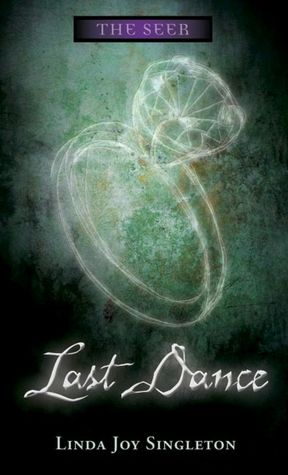 Last Dance (The Seer Series #2)