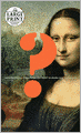 Vanished Smile: The Mysterious Theft of Mona Lisa