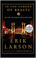 In the Garden of Beasts: Love, Terror, and an American Family in Hitler's Berlin