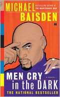 Men Cry in the Dark