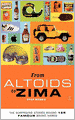 From Altoids to Zima: The Surprising Stories Behind 125 Famous Brand Names
