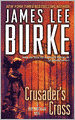 Crusader's Cross (Dave Robicheaux Series #14)