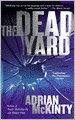 The Dead Yard (Michael Forsythe Series #2)