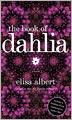 The Book of Dahlia