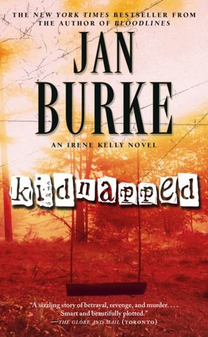 Kidnapped (Irene Kelly Series #10)