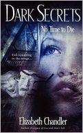 No Time to Die (Dark Secrets Series #3)