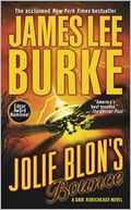 Jolie Blon's Bounce (Dave Robicheaux Series #12)