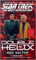 Star Trek The Next Generation #53: Double Helix #3: Red Sector
