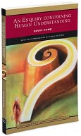 An Enquiry Concerning Human Understanding (Barnes & Noble Library of Essential Reading): and Selections from A Treatise of Human Nature