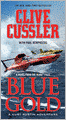 Blue Gold: A Kurt Austin Adventure (NUMA Files Series)