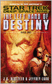 Star Trek Deep Space Nine: The Left Hand of Destiny #1