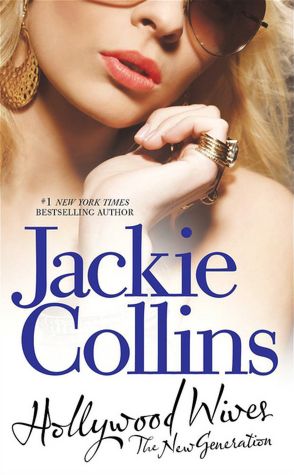 Hollywood Wives - The New Generation Jackie Collins