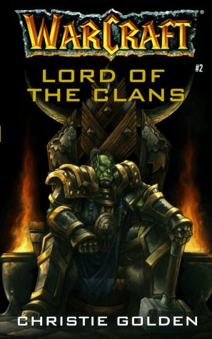 Ebooks gratis pdf download Lord of the Clans by Christie Golden English version 9780743426909