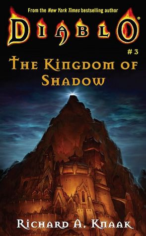 Diablo #3: The Kingdom of Shadow