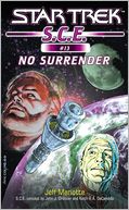 Star Trek: S.C.E. #13: No Surrender