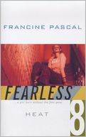 Heat (Fearless Series #8)