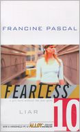 Liar (Fearless Series #10)
