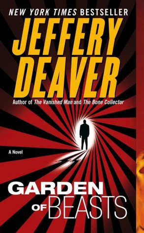 Garden of Beasts: A Novel of Berlin 1936