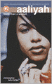 Aaliyah: More Than a Woman