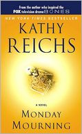 Monday Mourning (Temperance Brennan Series #7)