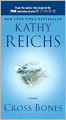 Cross Bones (Temperance Brennan Series #8)