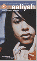 Aaliyah: More Than a Woman