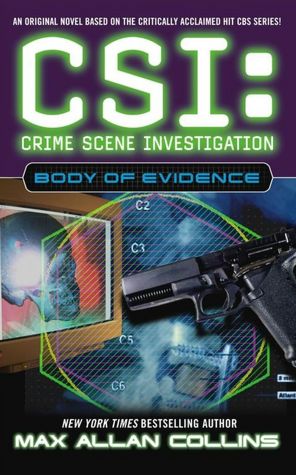 CSI: Crime Scene Investigation #4: Body of Evidence
