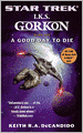 Star Trek I.K.S. Gorkon #1: A Good Day to Die