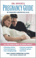 Dr. Spock's Pregnancy Guide: Take Charge Parenting Guides