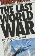 The Last World War (Last World War Series #1)