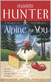 Alpine for You (Passport to Peril Series #1)