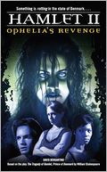 Hamlet II: Ophelia's Revenge (Brad's Blood Series #1)