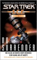 Star Trek: S.C.E. Omnibus #4: No Surrender (No Surrender, Caveat Emptor, Past Life, Oaths)