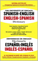 University of Chicago Spanish - English / English - Spanish Dictionary