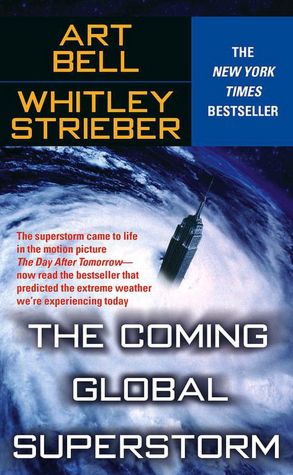 Coming Global Superstorm