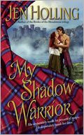 My Shadow Warrior (MacDonell Brides Trilogy)