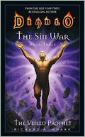 The Veiled Prophet (The Sin War Trilogy #3) (Diablo Series)