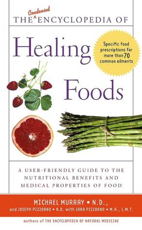 Condensed Encyclopedia of Healing Foods