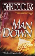 Man Down: A Broken Wings Thriller