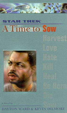 Star Trek The Next Generation: A Time to Sow
