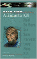 Star Trek The Next Generation: A Time to Kill