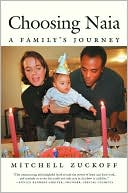 Choosing Naia: A Family's Journey